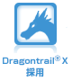 Dragontrail® X