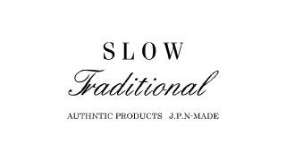 SLOW Traditional