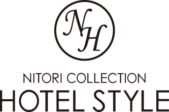 NITORI COLLECTION HOTEL STYLE