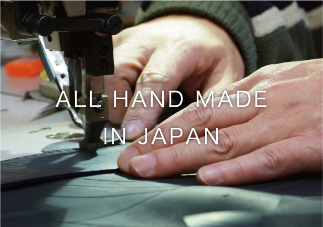 ALL HAND MADE IN JAPAN