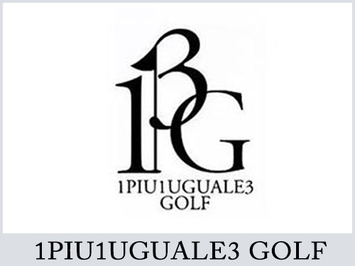 1PIU1UGUALE3 golf(ウノピゥウノウグァーレトレゴルフ)