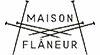 MAISON FLAUNEUR(メゾンフラネール)